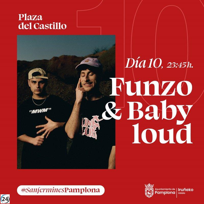 Los hermanos Funzo & Baby Loud tocan en la Plaza del Castillo este lunes.